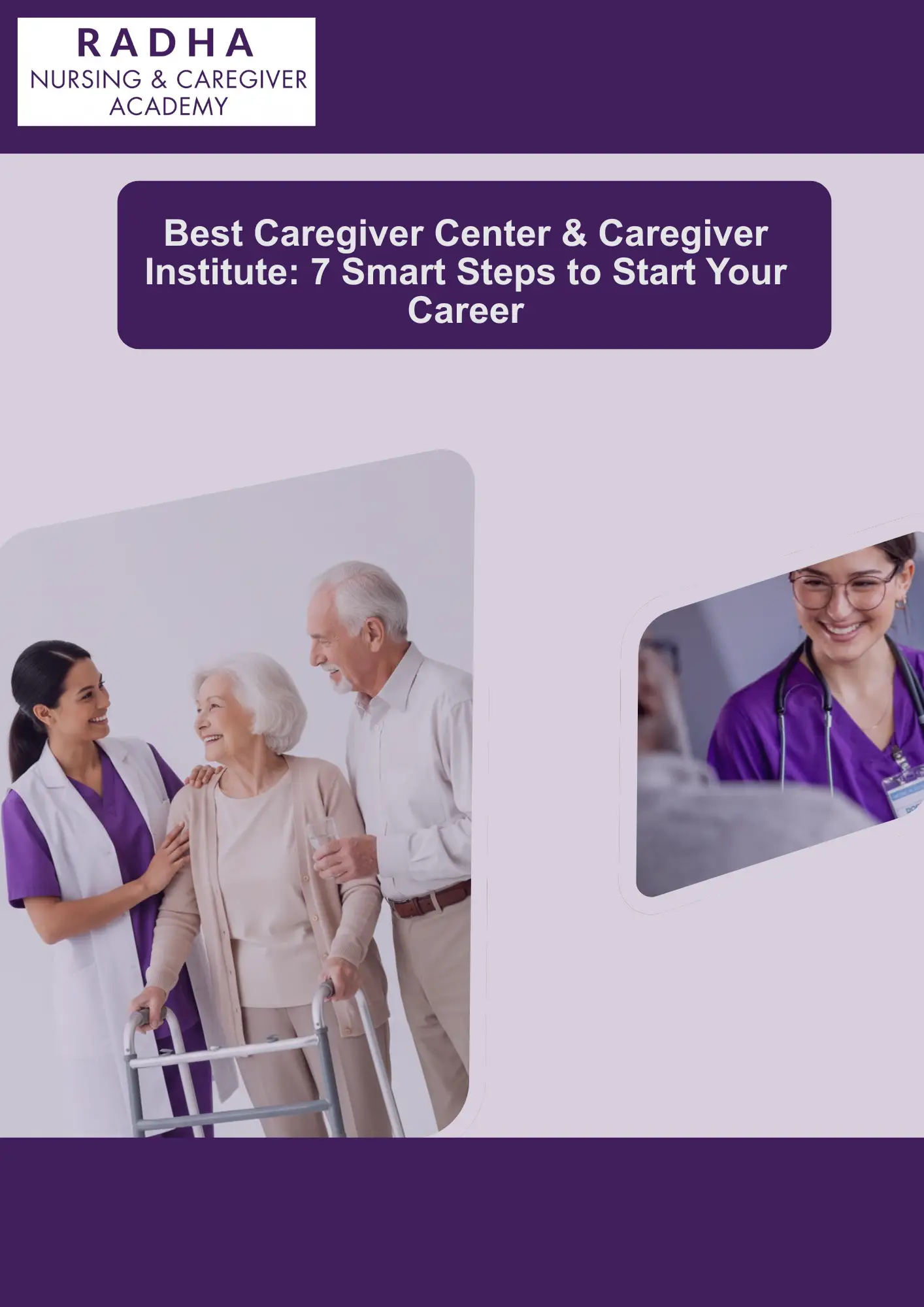 Best Caregiver Center & Caregiver Institute: 7 Smart Steps to Start Your Career