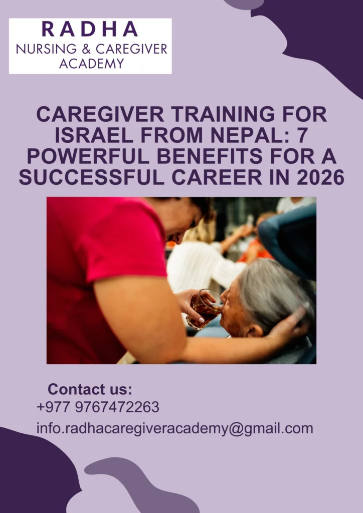 Caregiver Training for Israel from Nepal: 7 Powerful Benefits for a Successful Career in 2026