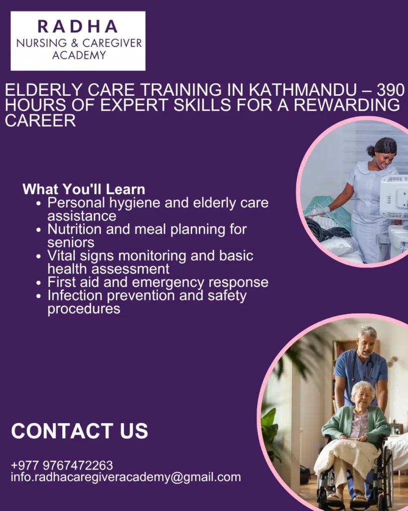 Elderly Care Training in Kathmandu – 390 Hours of Expert Skills for a Rewarding Career