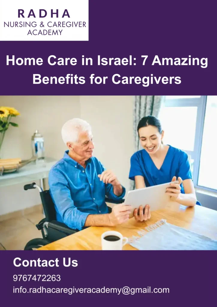 Home Care in Israel: 7 Amazing Benefits for Caregivers